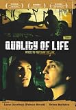 Quality Of Life [2004] [DVD]