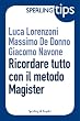 Ricordare tutto con il metodo Magister - Sperling Tips