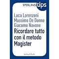 Ricordare tutto con il metodo Magister - Sperling Tips