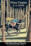 Prince Caspian: The Return to Narnia (The Chronicles of Narnia - Full-Color Collector's Edition)