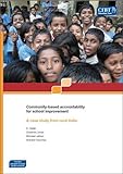 Community-based accountability for school improvement : a case study from rural India