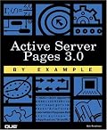 Active Server Pages 3.0 by Example (By Example)