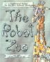 The Robot Zoo: A Mechanical Guide to the Way Animals Work