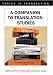 A Companion to Translation Studies (Topics in Translation)