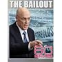 60 Minutes - The Bailout (September 28, 2008)