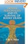 Human Personality and Its Survival of Bodily Death (Dover Occult) (Vol iv)