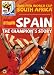 2010 FIFA World Cup South Africa: Spain - The Champion's Story