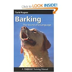 Barking: The Sound of a Language (Dogwise Training Manual)