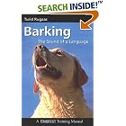 Click here to buy Barking: The Sound of a Language (Dogwise Training Manual) by  Turid Rugaas.