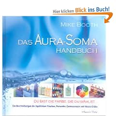 Das Aura-Soma-Handbuch