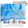 Das Aura-Soma-Handbuch