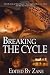 Breaking the Cycle