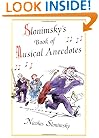 Slonimsky's Book of Musical Anecdotes