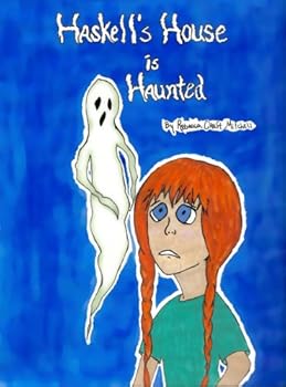 haskell's house is haunted - rebecca mitchell haskell's house is haunted - rebecca mitchell
