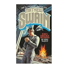 When Trouble Beckons (Mathew Swain, Bk. 2)