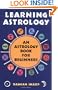 Learning Astrology: An Astrology Book For Beginners