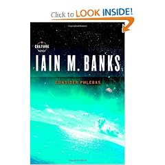 Consider Phlebas (Culture) by Iain M. Banks