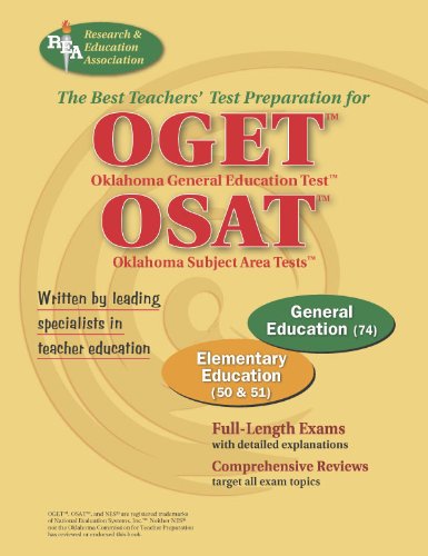 OGET/OSAT Oklahoma General Education & Subject Area Tests - Elementary Education (OGET / OSAT Teacher Cert Test Prep)