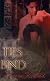 Ties That Bind[ TIES THAT BIND ] by Kincaid, Keena (Author) Nov-17-09[ Paperback ]