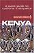 Kenya - Culture Smart!: a quick guide to customs and etiquette (Culture Smart!)