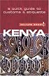 Kenya - Culture Smart!: a quick guide to customs and etiquette (Culture Smart!)