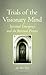 Trials of the Visionary Mind (SUNY Series in Transpersonal and Humanistic Psychology)