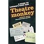 Theatremonkey: A Guide to London's West End