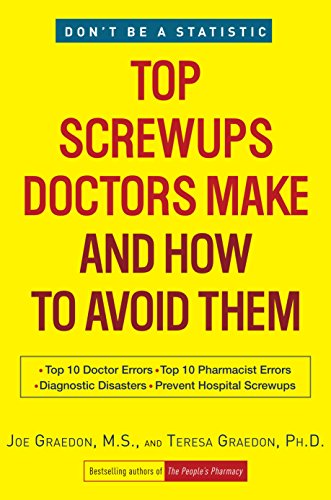 top screwups doctors make and how to avoid them