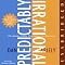 Predictably Irrational: The Hidden Forces That Shape Our Decisions