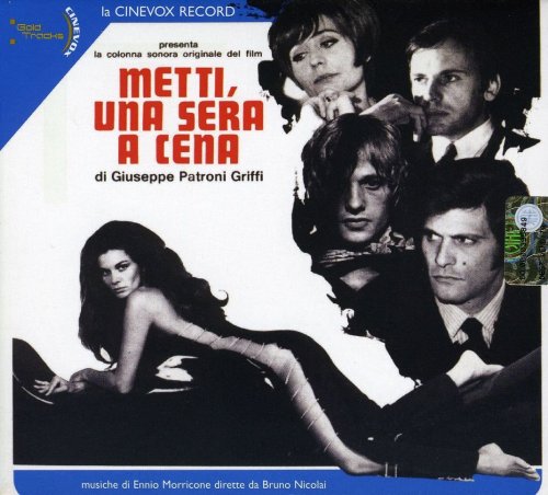 Metti Una Sera a Cena Ennio Morricone
