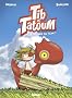 Tib et Tatoum, Tome 1 : Bienvenue au clan !