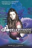 Ghost Huntress Book 4: The Counseling