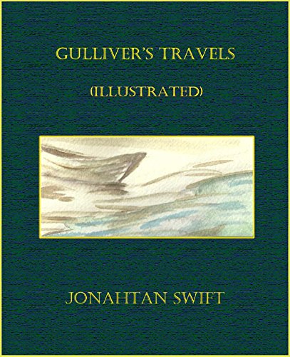 Gulliver's Travels (Illustrated)