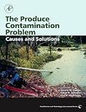 518pu EHsAL. SL160  The Produce Contamination Problem: Causes and Solutions