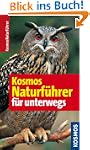Kosmos-Naturf�hrer f�r unterwegs