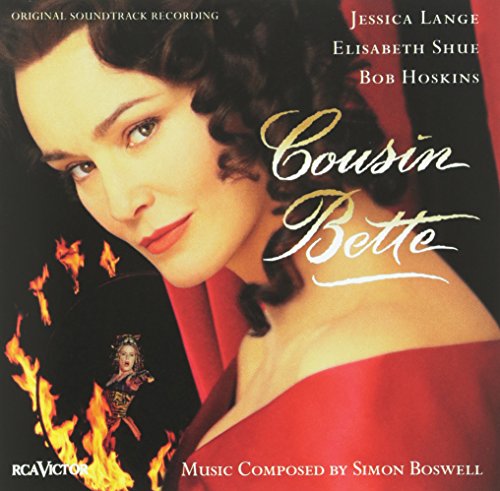 Cousin Bette: Original Soundtrack Recording Simon Boswell