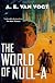 The World of Null-A