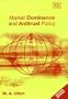 Market Dominance and Antitrust Policy
