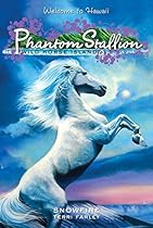 Phantom Stallion: Wild Horse Island #9: Snowfire Phantom Stallion: Wild Horse Island #9: Snowfire