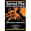 Sacred Fire: Torah from the Years of Fury 1939-1942