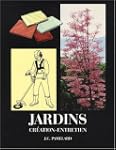 Jardins : Cr�ation-Entretien