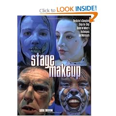 Stage Make-up: The Actor's Complete Step by Step Guide to Today's Techniques and Materials (Watson Guptill Famous Artists)