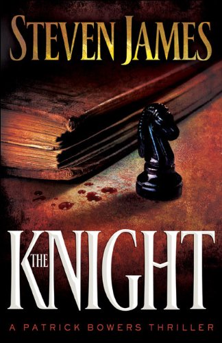 518q5XItjiL The Knight (The Patrick Bowers Files, Book 3)