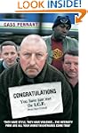 Congratulations You Have Just Met the...