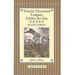 Twenty Thousand Leagues Under the Sea: An Underwater  Tour of the World (Collector's Library)