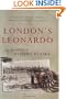 London's Leonardo: The Life and Work of Robert Hooke