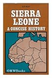 Sierra Leone: A Concise History