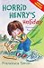 Horrid Henry's Holiday: (Early Reader 3) (Horrid Henry Early Reader)