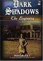 Dark Shadows: The Beginning, Collection 1