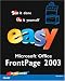 Easy Microsoft Office Frontpage 2003